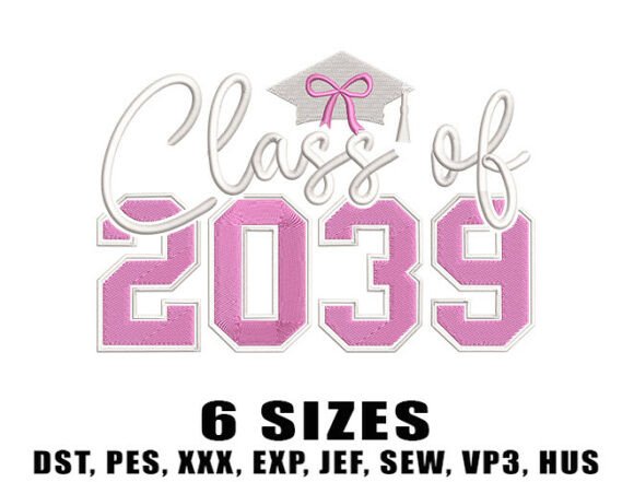 Review: Class of 2039 Embroidery Design for Gifts