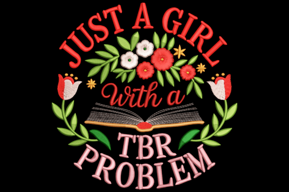 Review: Just a Girl with a TBR Problem Design